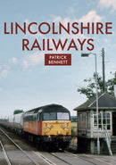 Lincolnshire Railways-9781398105485