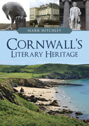 Cornwall's Literary Heritage-9781398105720