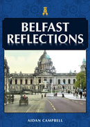 Belfast Reflections-9781398105867