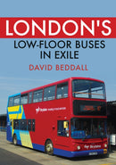 London's Low-floor Buses in Exile-9781398106482