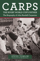 Carps: The Rugby World Cup''s Father