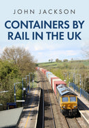 Containers by Rail in the UK-9781398108868