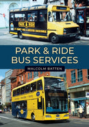 Park & Ride Bus Services-9781398108905