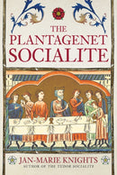 The Plantagenet Socialite-9781398108929
