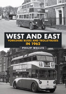 West and East Yorkshire Buses and Trolleybuses in 1962-9781398109124