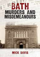 Bath Murders and Misdemeanours-9781398111349