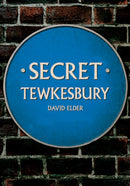 Secret Tewkesbury-9781398111868