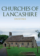 Churches of Lancashire-9781398113893