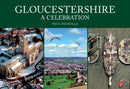 Gloucestershire: A Celebration-9781398115880