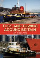 Tugs and Towing Around Britain-9781398116542