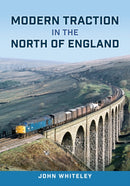 Modern Traction in the North of England-9781398116627