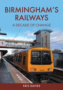 Birmingham''s Railways