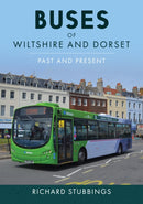 Buses of Wiltshire and Dorset : Past and Present-9781398117365
