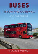 Buses of Devon and Cornwall : Past and Present-9781398117426