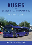 Buses of Berkshire and Hampshire : Past and Present-9781398117549