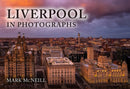 Liverpool in Photographs-9781398118317