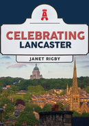 Celebrating Lancaster-9781398118799