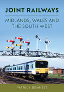 Joint Railways: Midlands, Wales and the South West-9781398119437