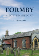 Formby: A Potted History-9781398121539