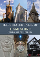 Illustrated Tales of Hampshire-9781398121737