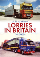 Lorries in Britain: The 2000s-9781398121973