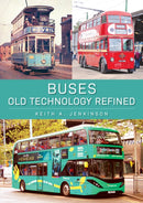 Buses: Old Technology Refined-9781398122130