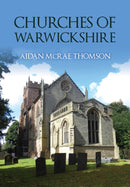 Churches of Warwickshire-9781398122765