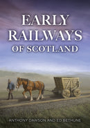 Early Railways of Scotland-9781398123199