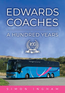 Edwards Coaches : A Hundred Years-9781398123571