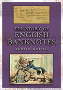 The Story of English Banknotes-9781398123977