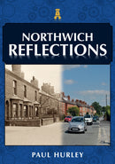 Northwich Reflections-9781398124035