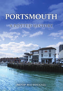 Portsmouth: A Potted History-9781398124233