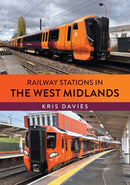Railway Stations in the West Midlands
