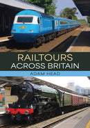 Railtours Across Britain