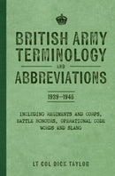 British Army Terminology and Abbreviations 1939-1945