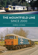 Mountfield Line Since 2000