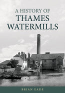 History of Thames Watermills