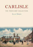 Carlisle: The Postcard Collection