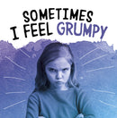 Sometimes I Feel Grumpy-9781398203662