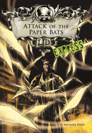 Attack of the Paper Bats - Express Edition-9781398203907