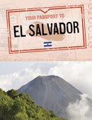 Your Passport to El Salvador-9781398205475