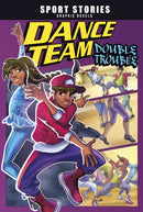 Dance Team Double Trouble-9781398205703