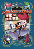 Chicken Licken Saves the Moon Base : A Graphic Novel-9781398213197