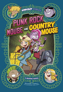 Punk Rock Mouse and Country Mouse : A Graphic Novel-9781398213203