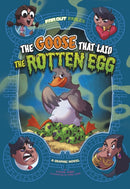 The Goose that Laid the Rotten Egg : A Graphic Novel-9781398213210