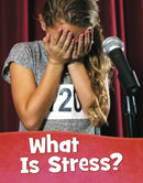What Is Stress?-9781398213470