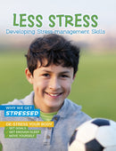 Less Stress : Developing Stress-Management Skills-9781398214545
