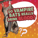 Do Vampire Bats Really Drink Blood?-9781398215665