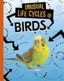 Unusual Life Cycles of Birds-9781398222946