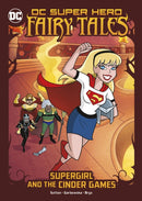 Supergirl and the Cinder Games-9781398234475